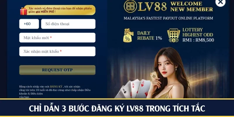 Chỉ dẫn 3 bước đăng ký LV88 trong tích tắc