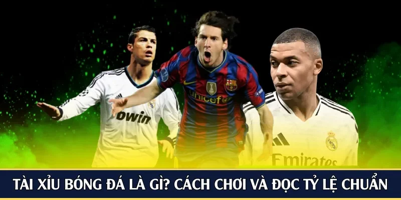 tài xỉu bóng đá
